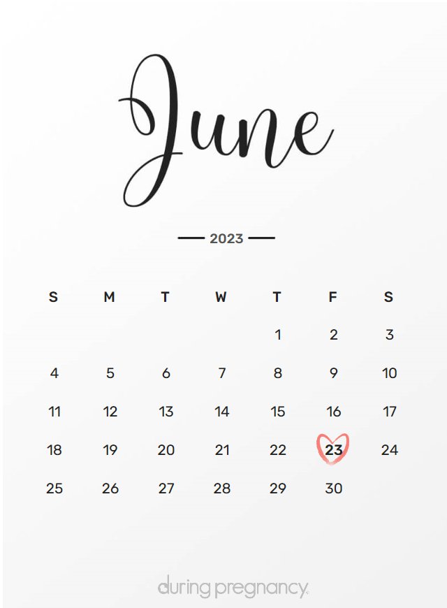 how-far-along-am-i-if-my-due-date-is-june-23-2023