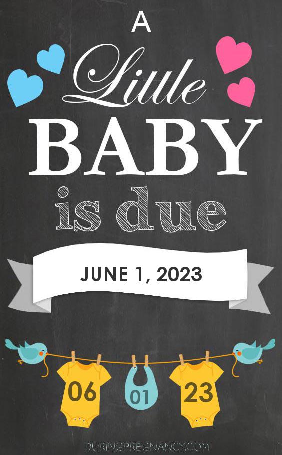 Your Due Date June 1, 2023 During Pregnancy